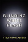 Blinding White Flash