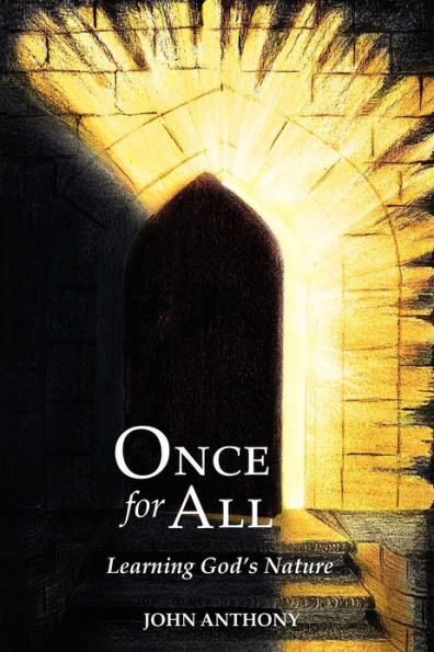 Once for All: Learning God's Nature