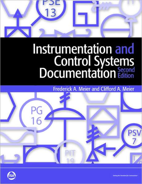 Instrumentation and Control Systems Documentation, Second Edition / Edition 2
