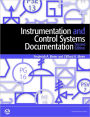 Instrumentation and Control Systems Documentation, Second Edition / Edition 2