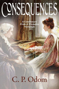 The Sins of Their Fathers: A Pride & Prejudice Variation by