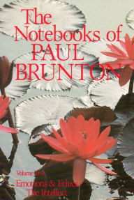 Title: Emotions and Ethics/The Intellect, Author: Paul Brunton