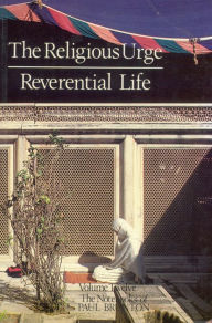 Title: The Religious Urge & the Reverential Life, Author: Paul Brunton