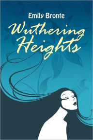 Title: Wuthering Heights, Author: Emily Brontë