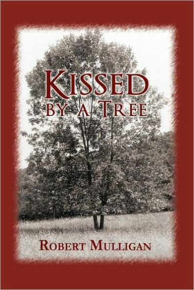 Kissed By A Tree