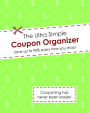 The Ultra Simple Coupon Organizer