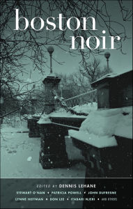 Title: Boston Noir, Author: Dennis Lehane