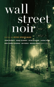 Title: Wall Street Noir, Author: Stephen Rhodes