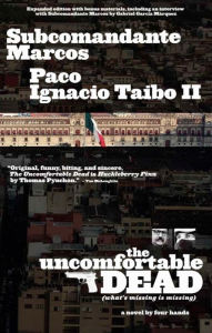 Title: The Uncomfortable Dead, Author: Marcos