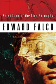 Title: Saint John of the Five Boroughs, Author: Ed Falco