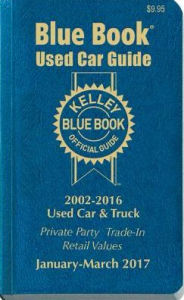 Title: Kelley Blue Book Used Car: Consumer Edition January - March 2017, Author: Kelley Blue Book