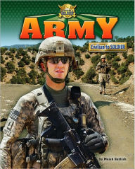 Title: Army: Civilian to Soldier, Author: Meish Goldish