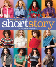 Title: Short Story: Chic Knits for Layering, Author: Cathy Carron