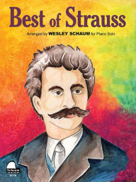 Title: Best of Strauss (Schaum Publications Best of Series), Author: Johann Strauss