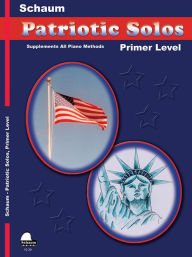 Title: Patriotic Solos: Primer, Author: Alfred Music