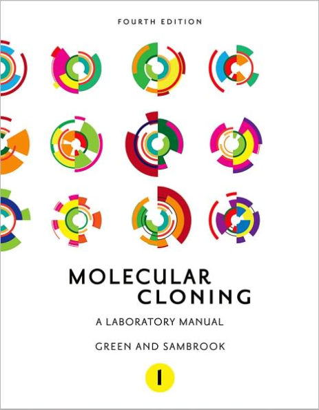 Molecular Cloning: A Laboratory Manual, Fourth Edition / Edition 4