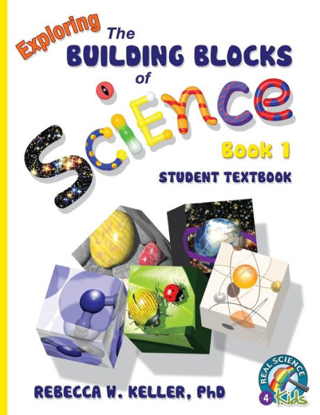 Exploring the Building Blocks of Science Book Student Textbook (softcover