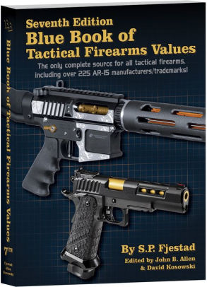 Blue Book Of Tactical Firearms Valuespaperback - 