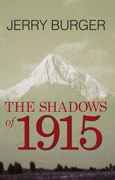 The Shadows of 1915