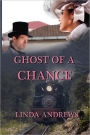 Ghost of a Chance