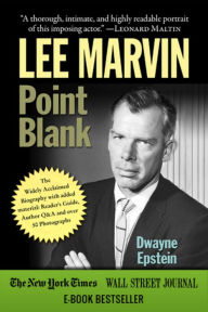 Title: Lee Marvin: Point Blank, Author: Dwayne Epstein