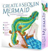 Title: Create a Sequin Mermaid, Author: The Book Shop