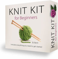Title: Complete Knit Kit for Beginners, Author: Berti