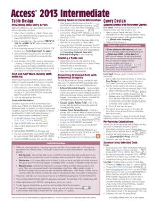 Microsoft Access 2013 Intermediate Quick Reference Guide Cheat Sheet Of Instructions Tips Shortcuts Laminated Cardother Format - 