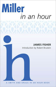 Title: Miller In an Hour, Author: James Fisher