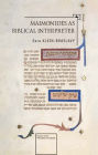 Maimonides as Biblical Interpreter