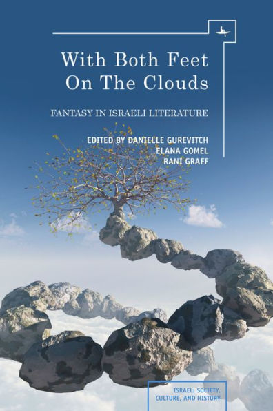 With Both Feet on the Clouds: Fantasy and Israeli Culture