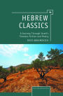 Hebrew Classics: A Journey Through Israel's Timeless Fiction and Poetry