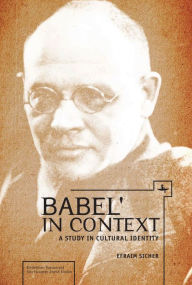 Title: Babel in Context: A Study in Cultural Identity, Author: Efraim Sicher