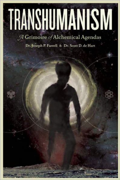 Transhumanism: A Grimoire of Alchemical Agendas