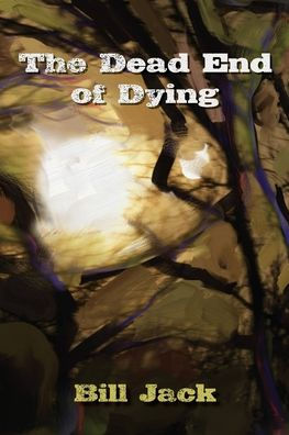 The Dead End of Dying