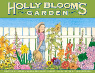 Title: Holly Bloom's Garden, Author: Sarah Ashman