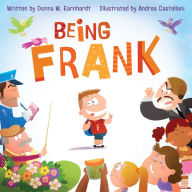 Title: Being Frank, Author: Donna W. Earnhardt