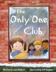 Title: The Only One Club, Author: Jane Naliboff