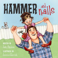 Title: Hammer and Nails, Author: Josh Bledsoe