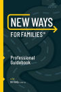 New Ways for Families Professional Guidebook: For Therapists, Lawyers, Judicial Officers and Mediators