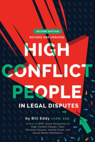 Title: High Conflict People in Legal Disputes, Author: Bill Eddy