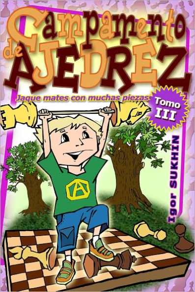 Campamento De Ajedrez: Jaque Mates Con