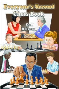 Title: Everyone's Second Chess Book, Author: Dan Heisman