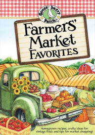 Title: Farmers' Market Favorites, Author: Gooseberry Patch