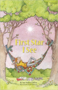 Title: First Star I See, Author: Jaye Andras Caffrey