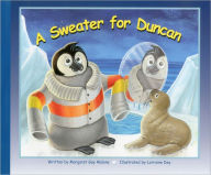 Title: A Sweater for Duncan, Author: Margaret Gay Malone