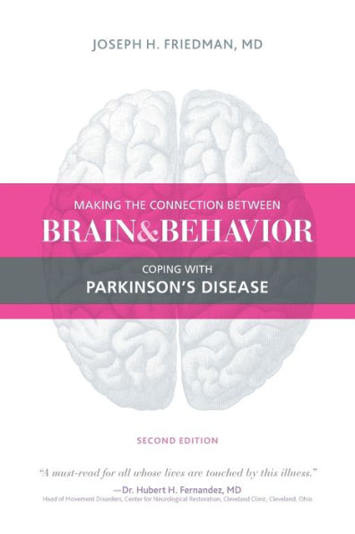 Making the Connection Between Brain and Behavior: Coping with Parkinson's Disease