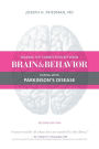 Making the Connection Between Brain and Behavior: Coping with Parkinson's Disease