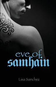 Title: Eve of Samhain, Author: Lisa Sanchez