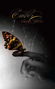 Title: Ember, Author: Carol Oates